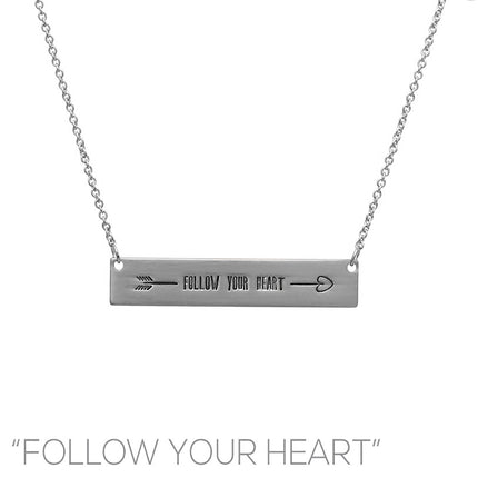 Follow Your Heart Pendant
