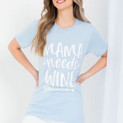 "Mama Needs Wine" Shirt