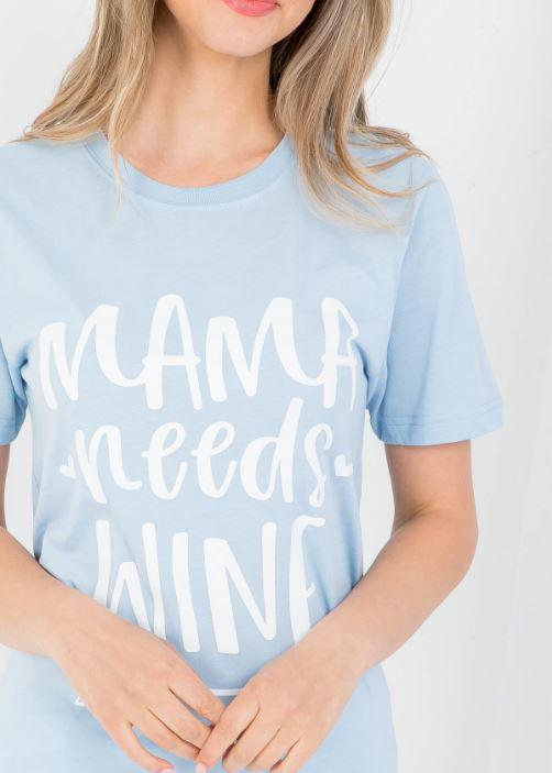 "Mama Needs Wine" Shirt